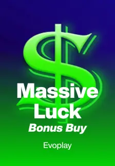Massive Luck Bonus Buy