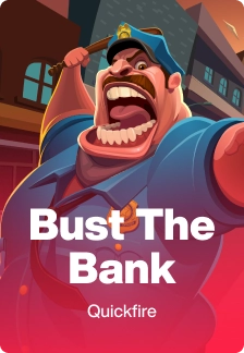 Bust The Bank